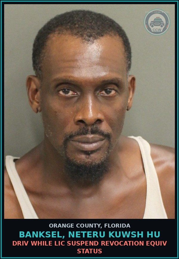 Booking mugshot of BANKSEL, NETERU KUWSH HU in Orange County