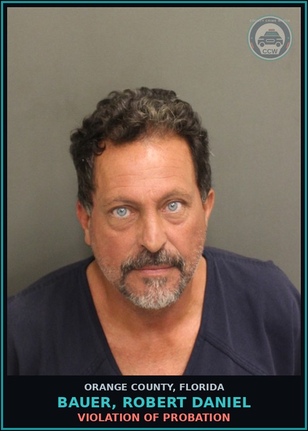 Booking mugshot of BAUER, ROBERT DANIEL in Orange County
