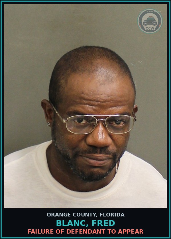Booking mugshot of BLANC, FRED in Orange County