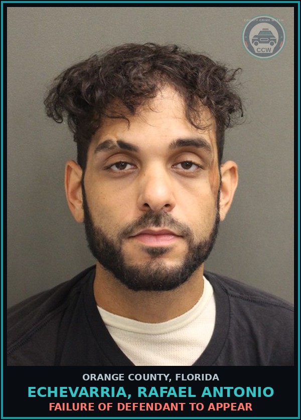 Booking mugshot of ECHEVARRIA, RAFAEL ANTONIO in Orange County