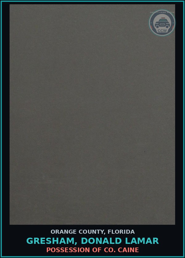Booking mugshot of GRESHAM, DONALD LAMAR in Orange County