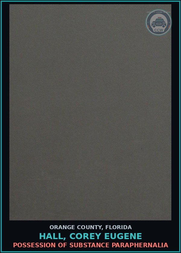 Booking mugshot of HALL, COREY EUGENE in Orange County