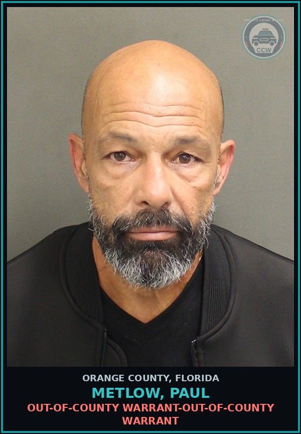Booking mugshot of METLOW, PAUL in Orange County