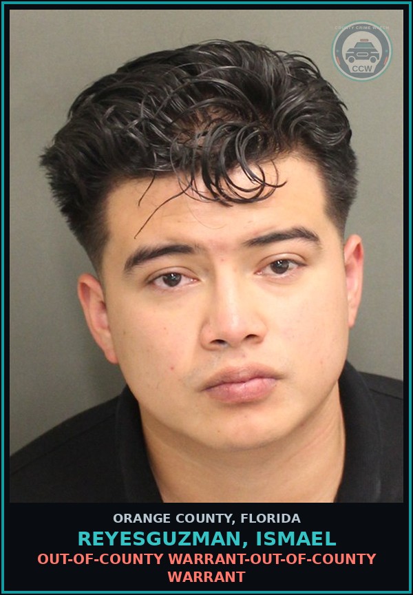 Booking mugshot of REYESGUZMAN, ISMAEL in Orange County