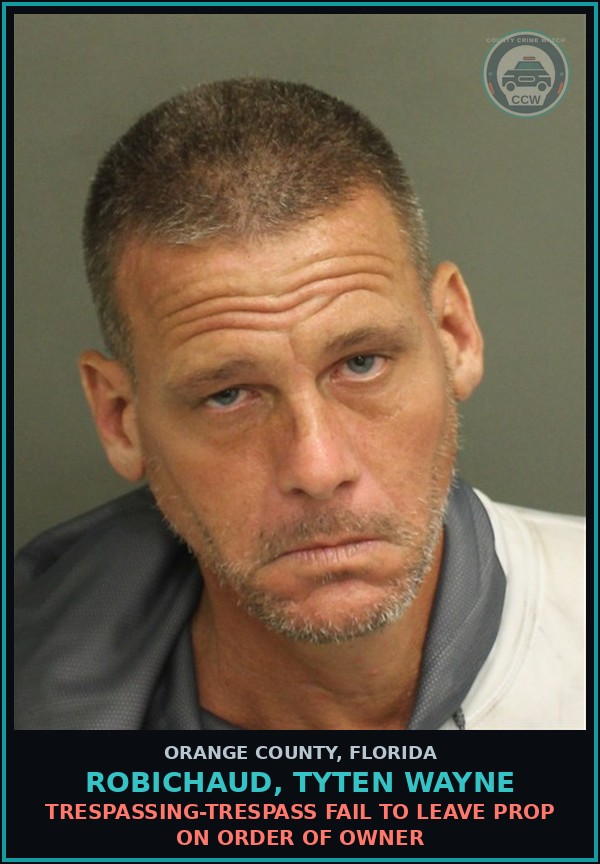 Booking mugshot of ROBICHAUD, TYTEN WAYNE in Orange County
