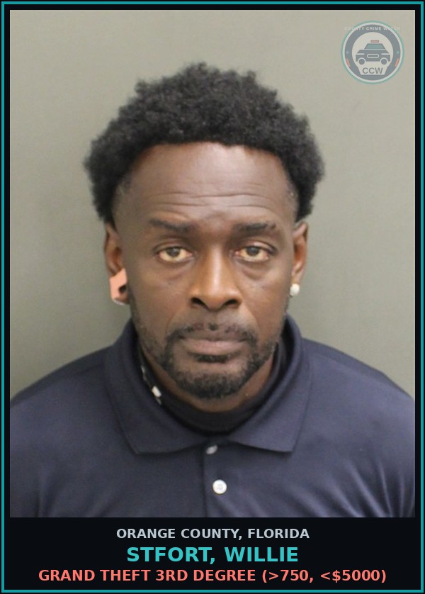 Booking mugshot of STFORT, WILLIE in Orange County