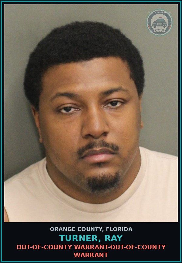Booking mugshot of TURNER, RAY in Orange County