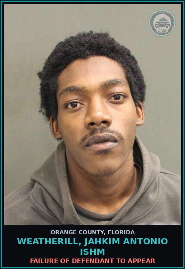 Booking mugshot of WEATHERILL, JAHKIM ANTONIO ISHM in Orange County