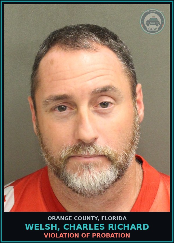 Booking mugshot of WELSH, CHARLES RICHARD in Orange County
