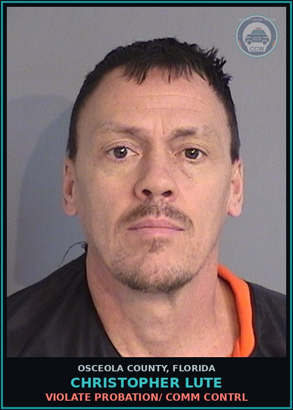 Booking mugshot of CHRISTOPHER LUTE in Osceola County