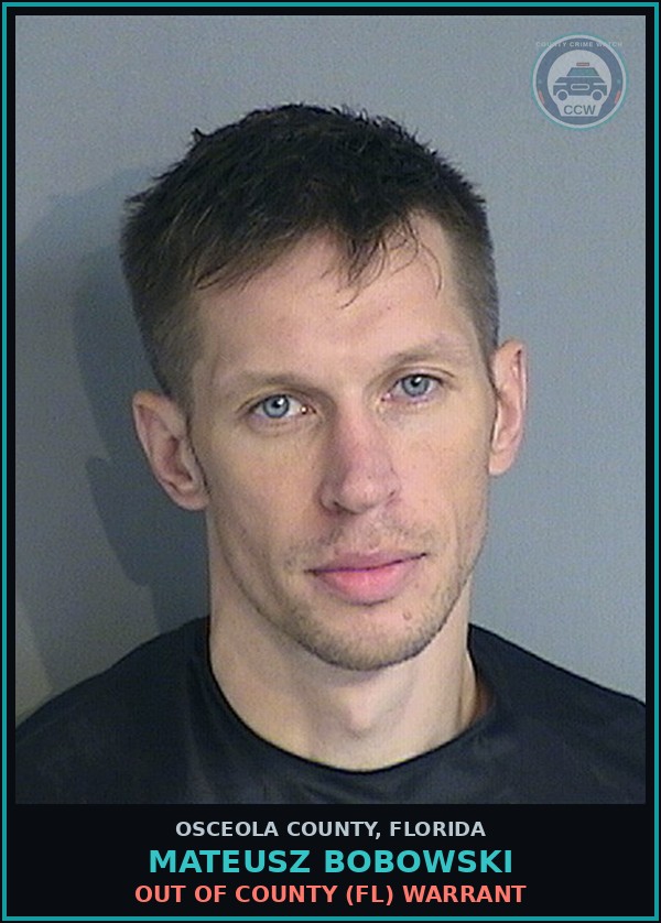 Booking mugshot of MATEUSZ BOBOWSKI in Osceola County