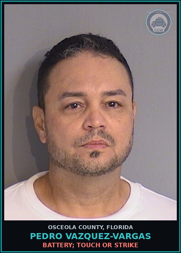 Booking mugshot of PEDRO VAZQUEZ-VARGAS in Osceola County