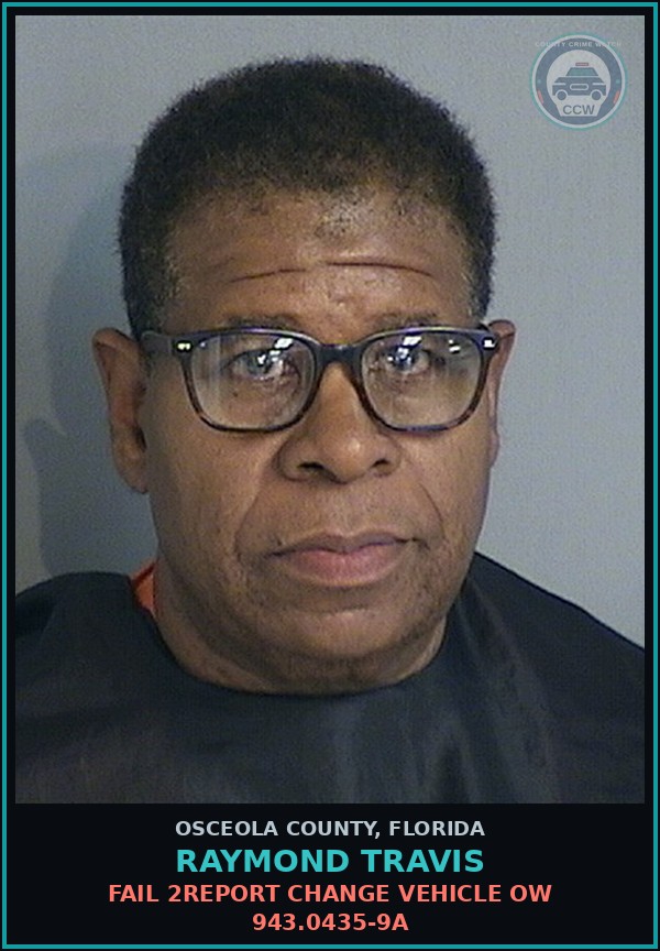 Booking mugshot of RAYMOND TRAVIS in Osceola County