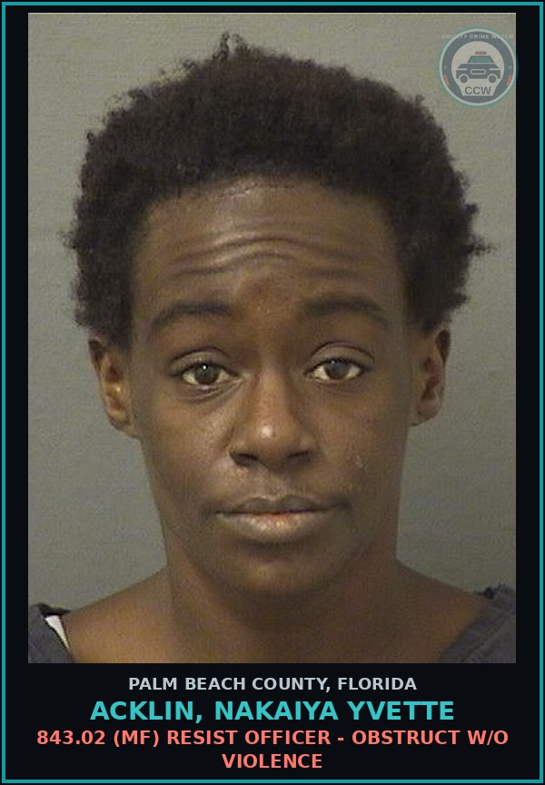 Booking mugshot of ACKLIN, NAKAIYA YVETTE in Palm Beach County