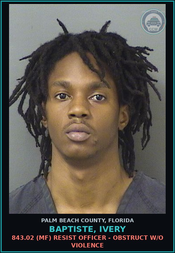 Booking mugshot of BAPTISTE, IVERY in Palm Beach County