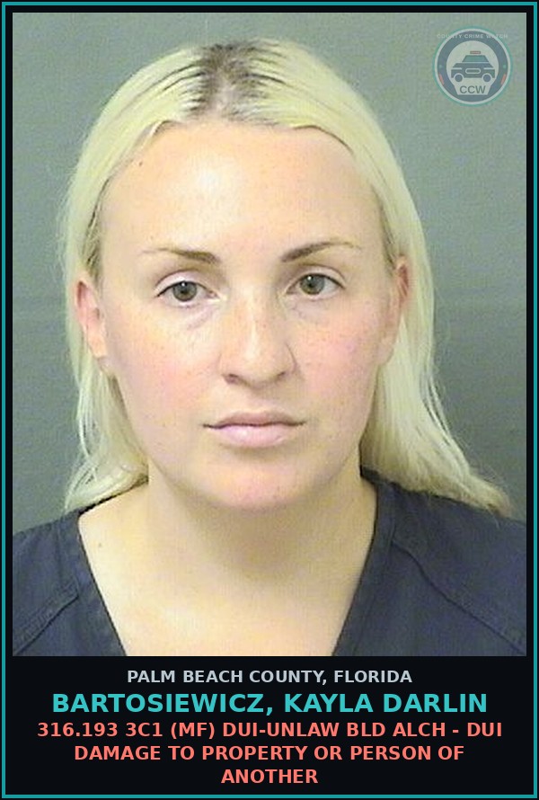 Booking mugshot of BARTOSIEWICZ, KAYLA DARLIN in Palm Beach County