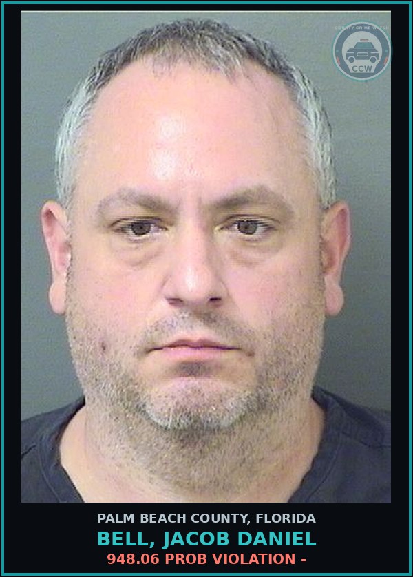 Booking mugshot of BELL, JACOB DANIEL in Palm Beach County