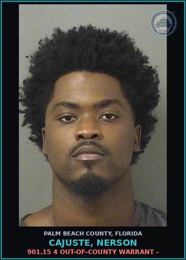 Booking mugshot of CAJUSTE, NERSON in Palm Beach County