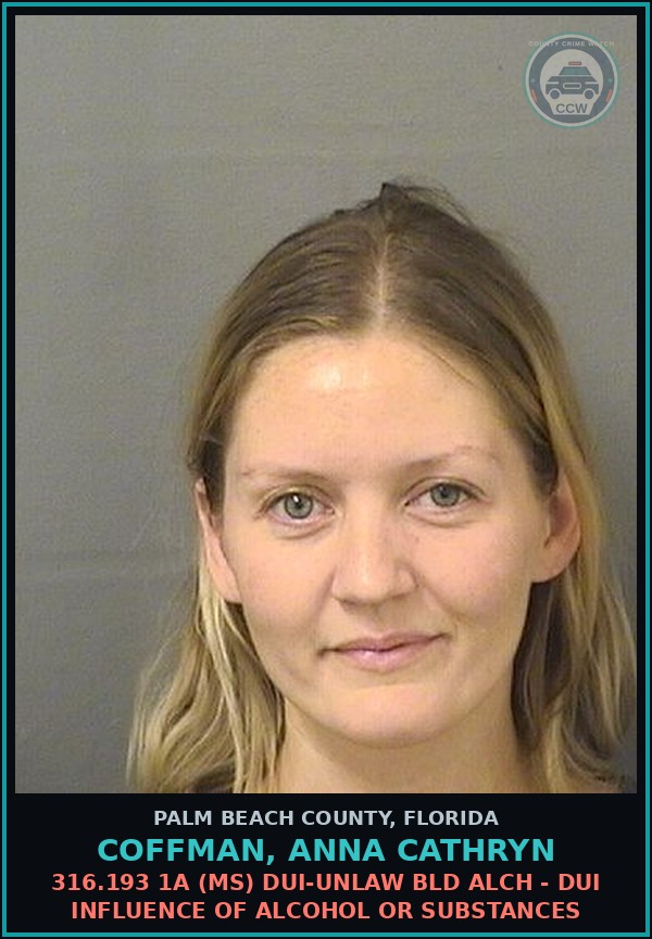 Booking mugshot of COFFMAN, ANNA CATHRYN in Palm Beach County