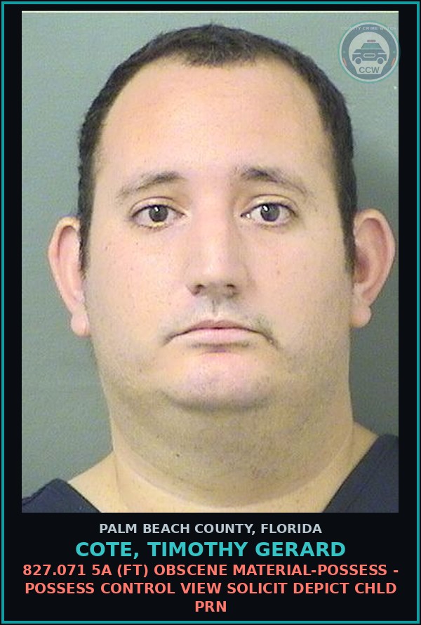Booking mugshot of COTE, TIMOTHY GERARD in Palm Beach County