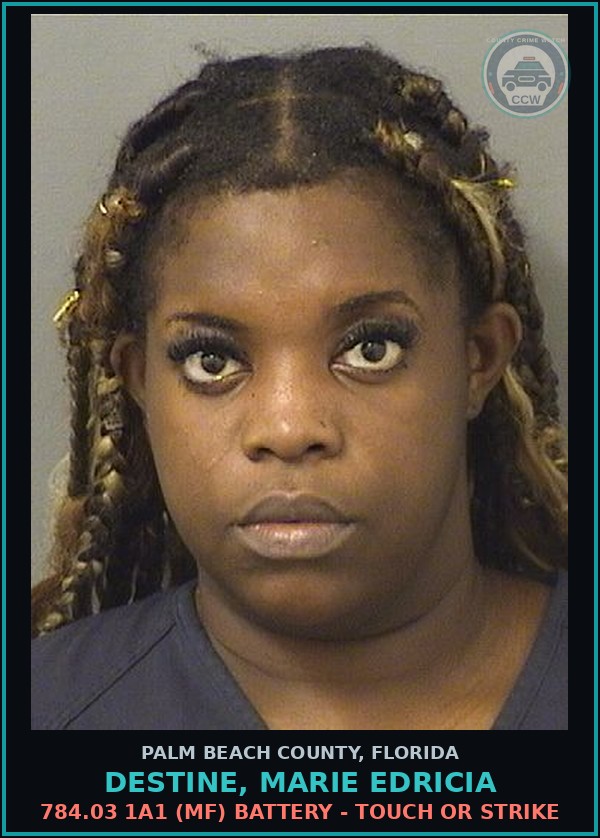 Booking mugshot of DESTINE, MARIE EDRICIA in Palm Beach County