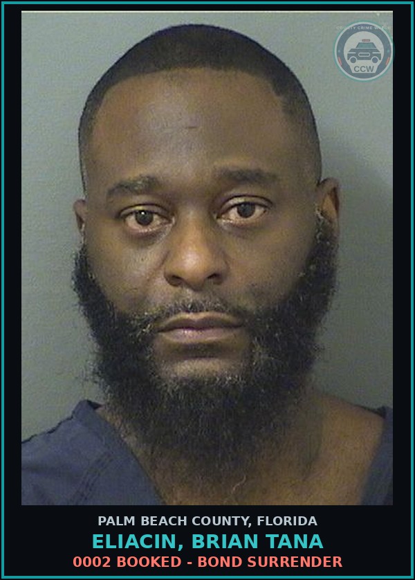 Booking mugshot of ELIACIN, BRIAN TANA in Palm Beach County