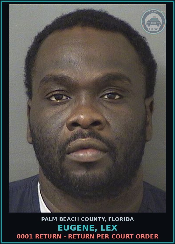 Booking mugshot of EUGENE, LEX in Palm Beach County