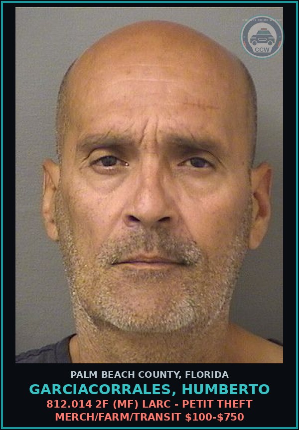 Booking mugshot of GARCIACORRALES, HUMBERTO in Palm Beach County