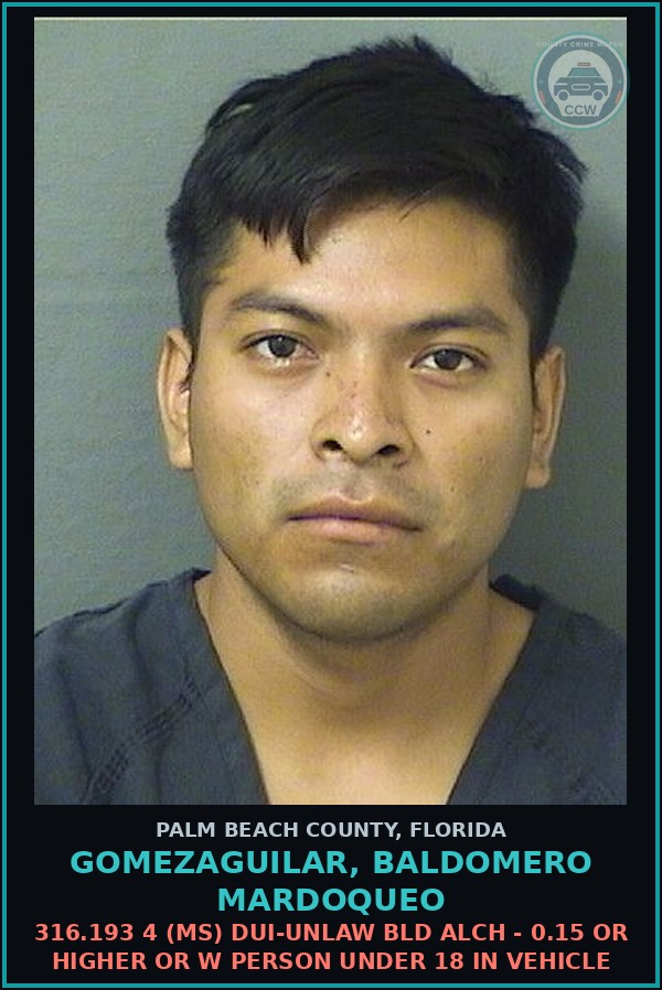Booking mugshot of GOMEZAGUILAR, BALDOMERO MARDOQUEO in Palm Beach County