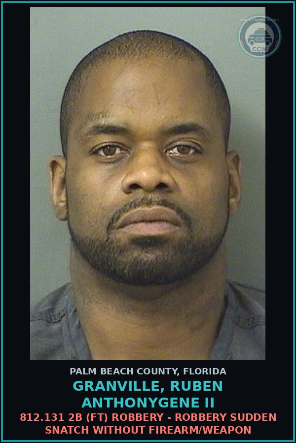 Booking mugshot of GRANVILLE, RUBEN ANTHONYGENE II in Palm Beach County