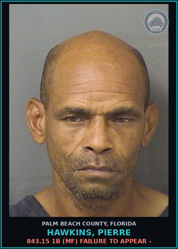 Booking mugshot of HAWKINS, PIERRE in Palm Beach County