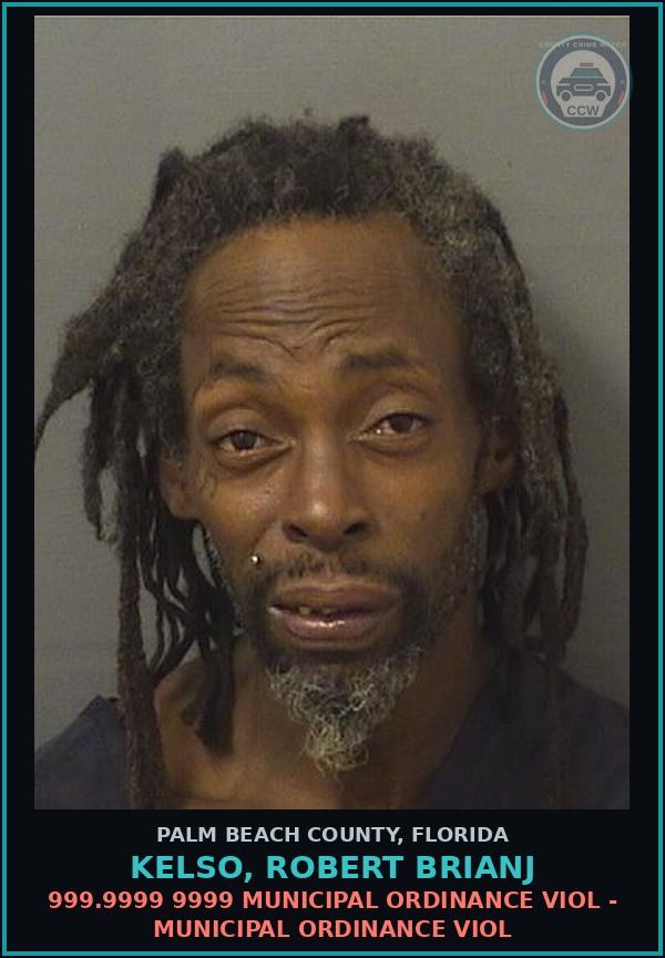 Booking mugshot of KELSO, ROBERT BRIANJ in Palm Beach County