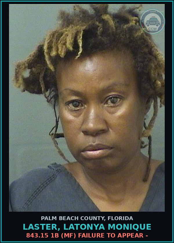 Booking mugshot of LASTER, LATONYA MONIQUE in Palm Beach County