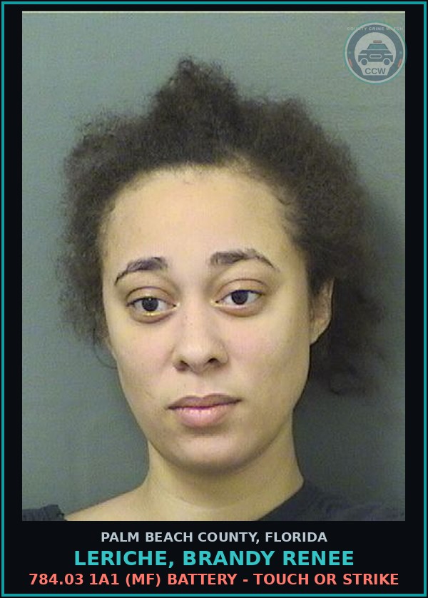 Booking mugshot of LERICHE, BRANDY RENEE in Palm Beach County