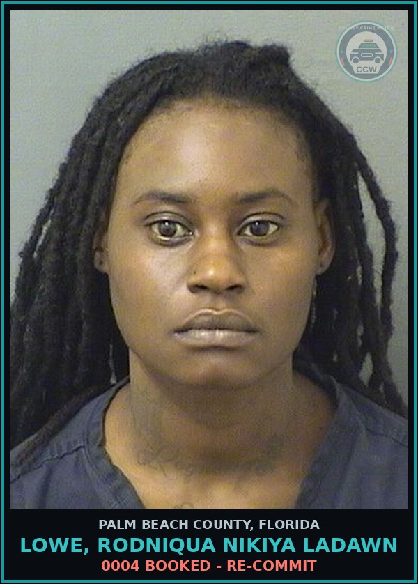 Booking mugshot of LOWE, RODNIQUA NIKIYA LADAWN in Palm Beach County