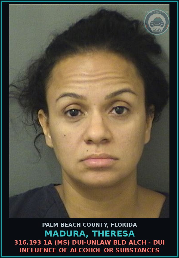 Booking mugshot of MADURA, THERESA in Palm Beach County