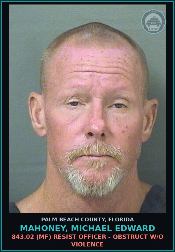 Booking mugshot of MAHONEY, MICHAEL EDWARD in Palm Beach County