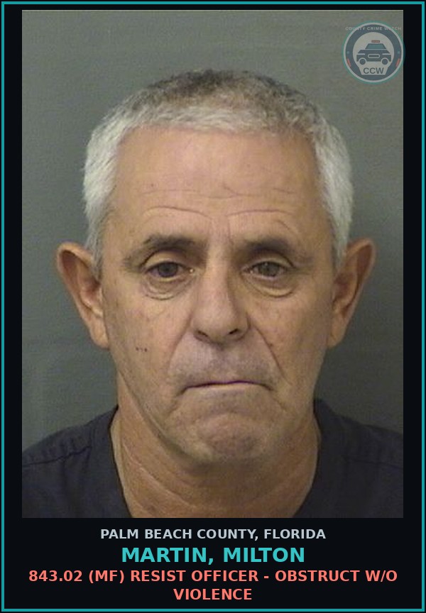 Booking mugshot of MARTIN, MILTON in Palm Beach County