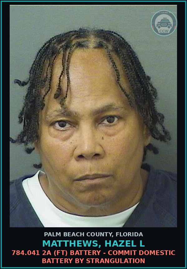 Booking mugshot of MATTHEWS, HAZEL L in Palm Beach County