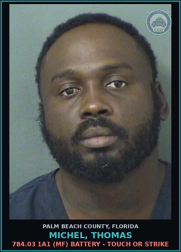 Booking mugshot of MICHEL, THOMAS in Palm Beach County
