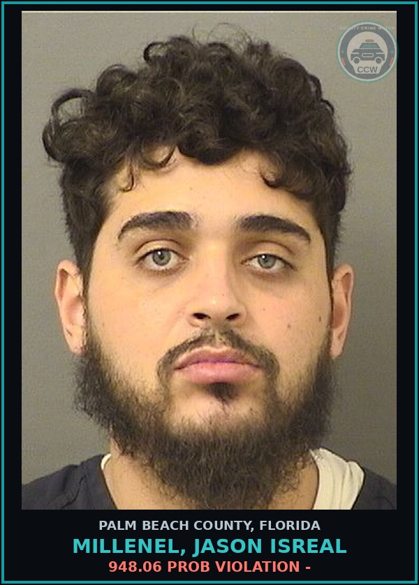 Booking mugshot of MILLENEL, JASON ISREAL in Palm Beach County
