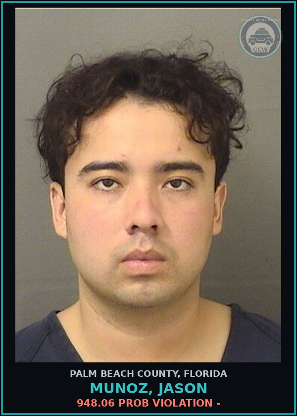 Booking mugshot of MUNOZ, JASON in Palm Beach County