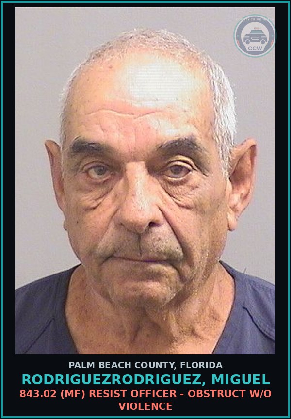 Booking mugshot of RODRIGUEZRODRIGUEZ, MIGUEL in Palm Beach County