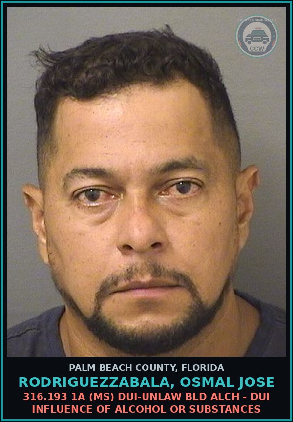 Booking mugshot of RODRIGUEZZABALA, OSMAL JOSE in Palm Beach County