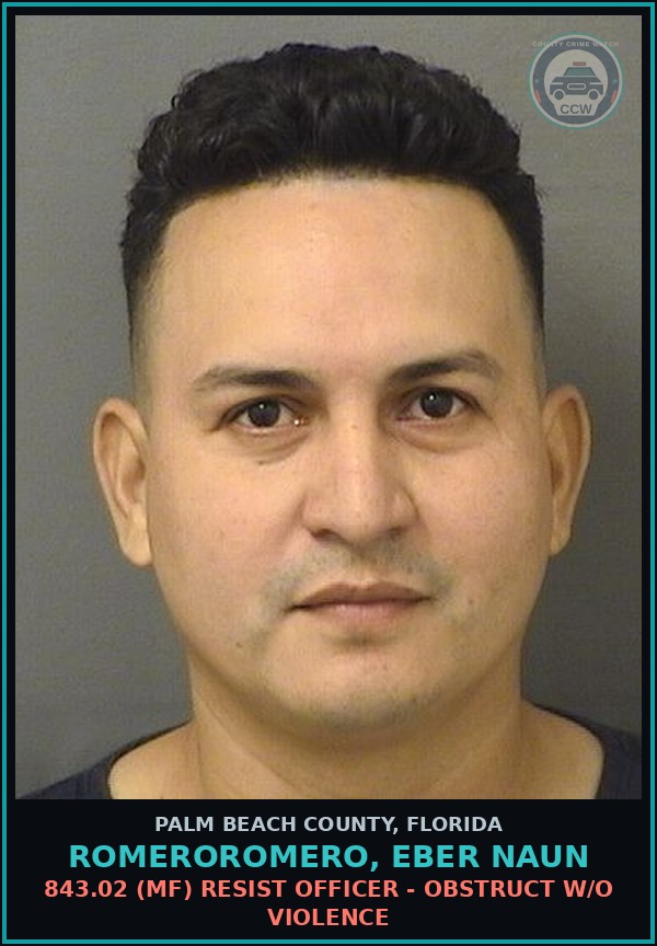 Booking mugshot of ROMEROROMERO, EBER NAUN in Palm Beach County