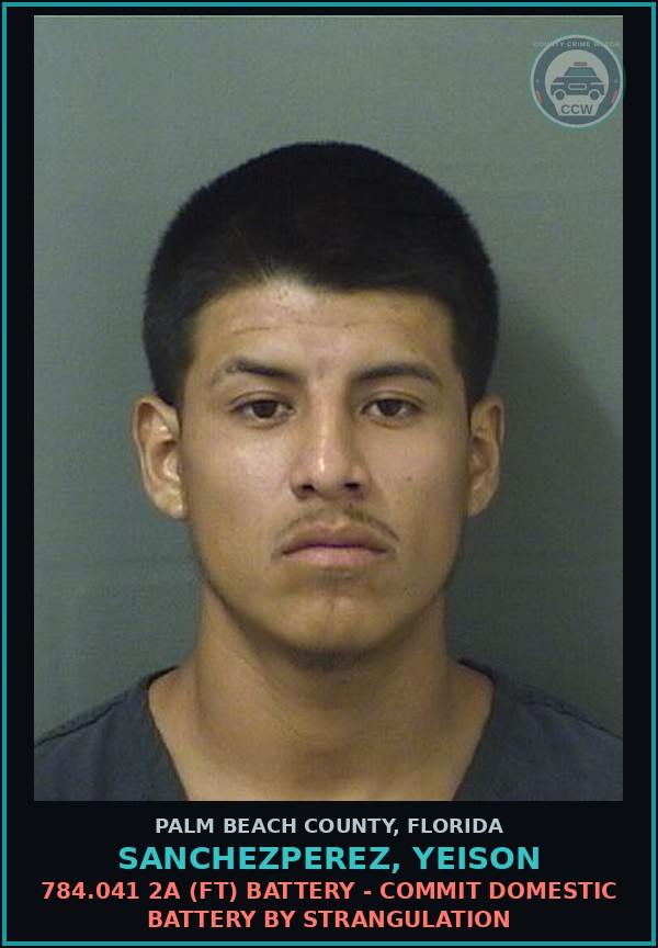 Booking mugshot of SANCHEZPEREZ, YEISON in Palm Beach County