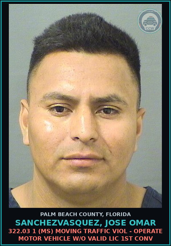 Booking mugshot of SANCHEZVASQUEZ, JOSE OMAR in Palm Beach County