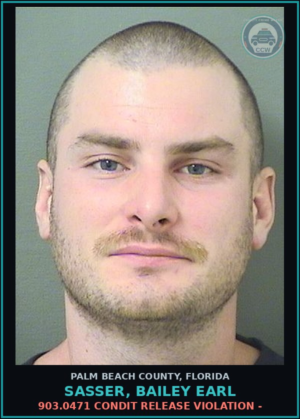 Booking mugshot of SASSER, BAILEY EARL in Palm Beach County