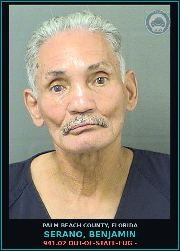 Booking mugshot of SERANO, BENJAMIN in Palm Beach County