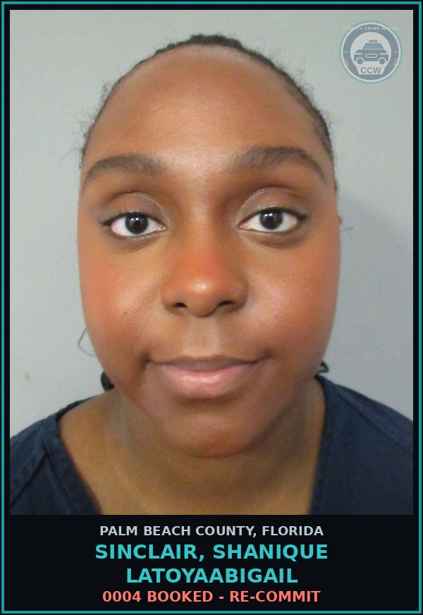 Booking mugshot of SINCLAIR, SHANIQUE LATOYAABIGAIL in Palm Beach County